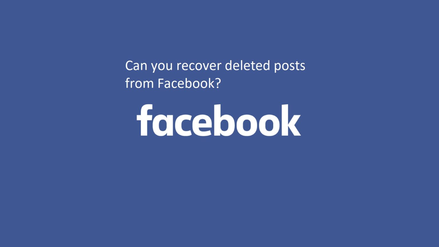 can you retrieve deleted pictures from facebook