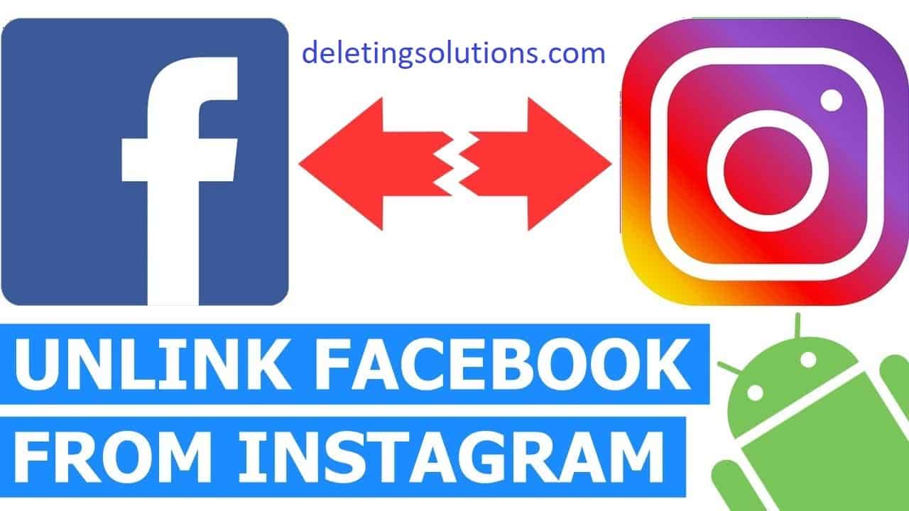 How Do I Unlink My FB Business Page From Instagram? - Deleting