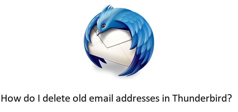 How do I delete old email addresses in Thunderbird?