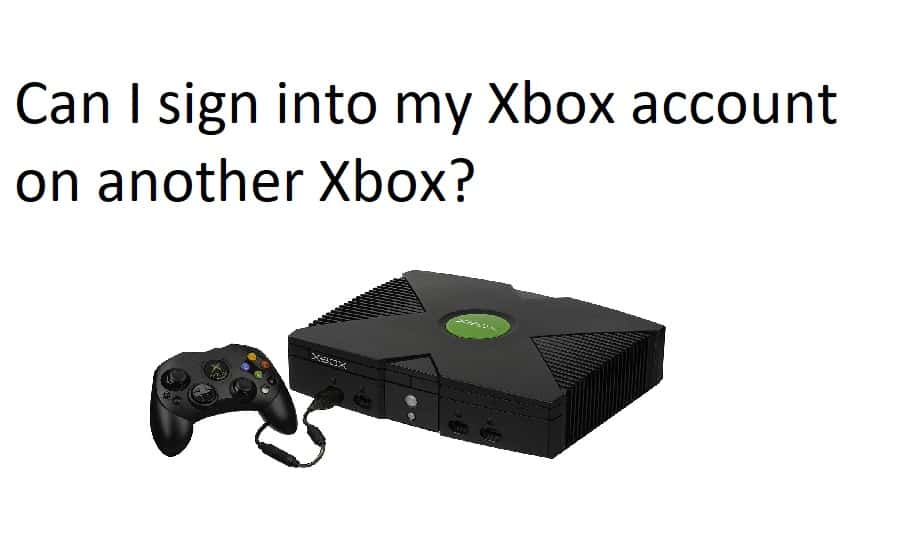 Can I sign into my Xbox account on another Xbox?