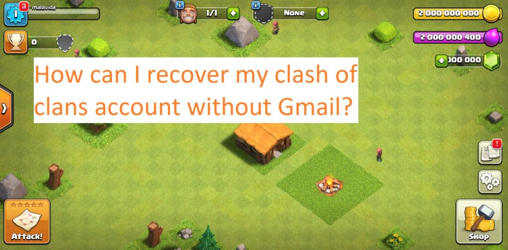 How can I recover my clash of clans account without Gmail?