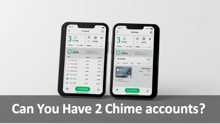alt_text: Showing two Chime account dashboards on a mobile device with the question "Can You Have 2 Chime Accounts?"